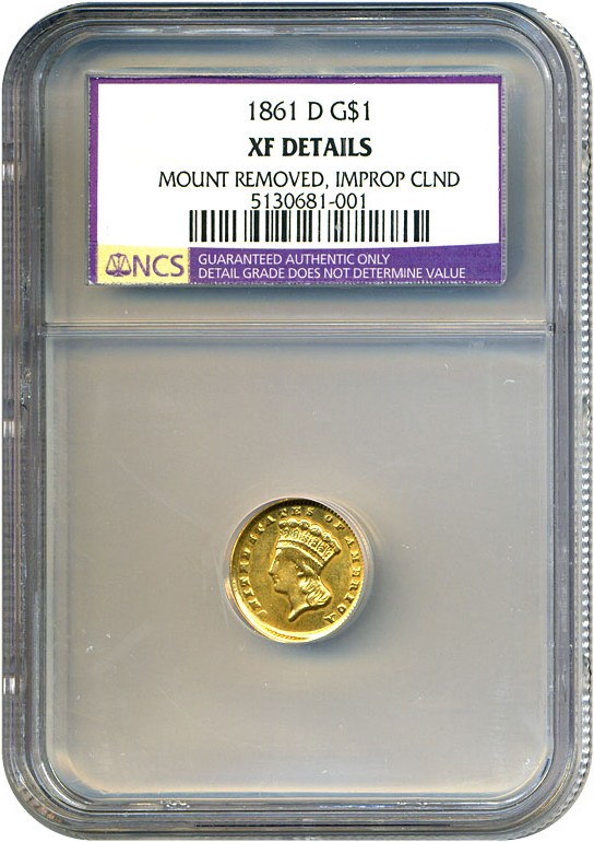 image for: 1861-D G$1  NCS XF Details (Mount Removed, Improperly Cleaned)