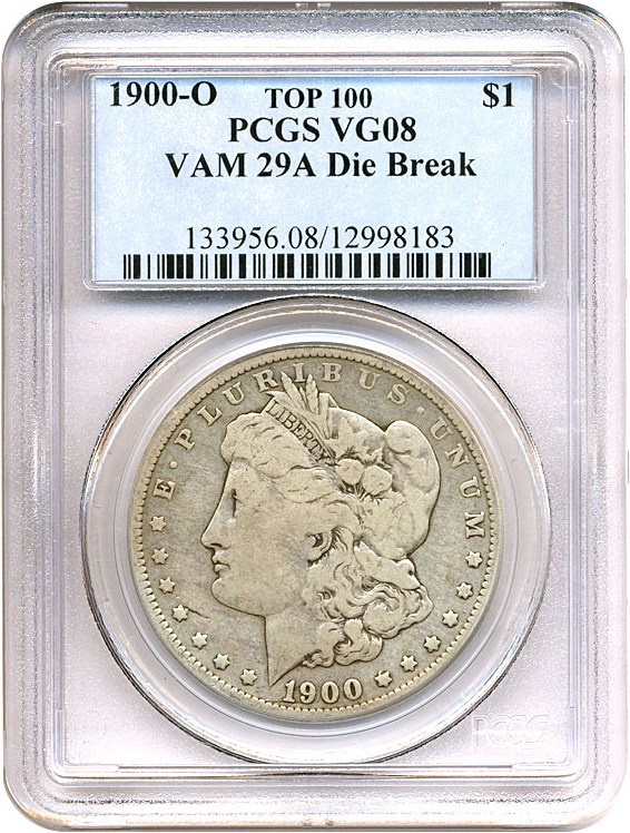 image for: Top 100 VAM: 1900-O $1  PCGS VG8 (VAM 29A  Die Break)