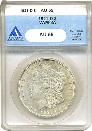 image for: 1921-D $1 ANACS AU55 (VAM-8A)