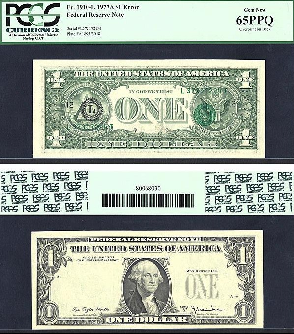image for: Fr.1910L 1977A $1  PCGS Gem CU65  [L37317224I] *Error* (Overprint on Back)