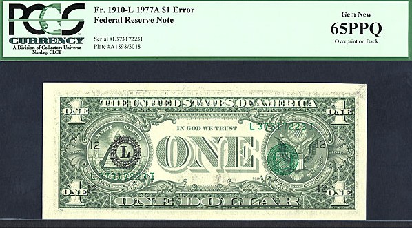 image for: Fr.1910L 1977A $1  PCGS Gem CU65  [L37317223I] *Error* (Overprint on Back)
