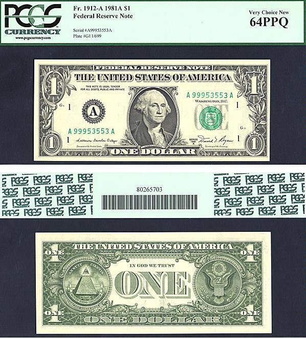 image for: Fr.1912A 1981A $1  PCGS Choice CU64 PPQ [A99953553A]