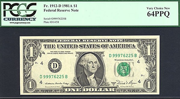 image for: Fr.1912D 1981A $1  PCGS Choice CU64 PPQ [D99976225B]