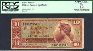 image for: Series 521 $10 Military Payment Certificate PCGS APPARENT Fine 12 (Stains on Back; Edge Splits)