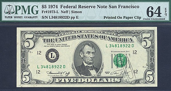 image for: Error: Fr.1973L 1974 $5 Dark Green Seal PMG Choice CU64 EPQ (Printed On Paper Clip)