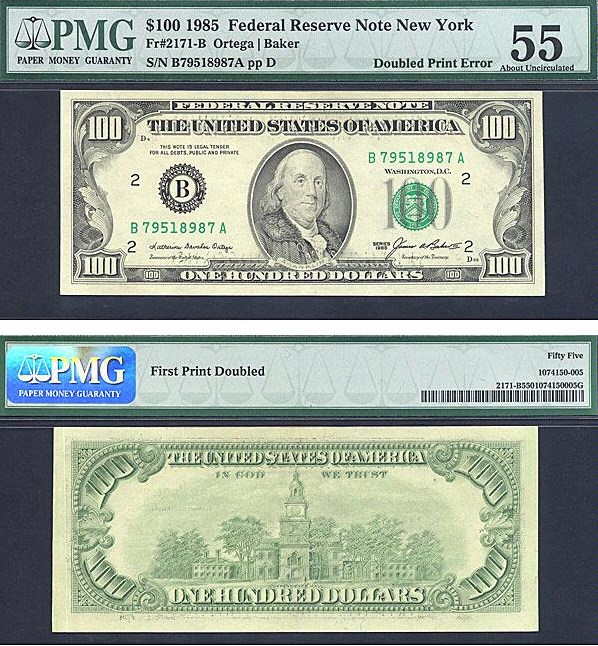image for: Error: Fr.2171B 1985 $100  PMG AU55  (Doubled Print Error)