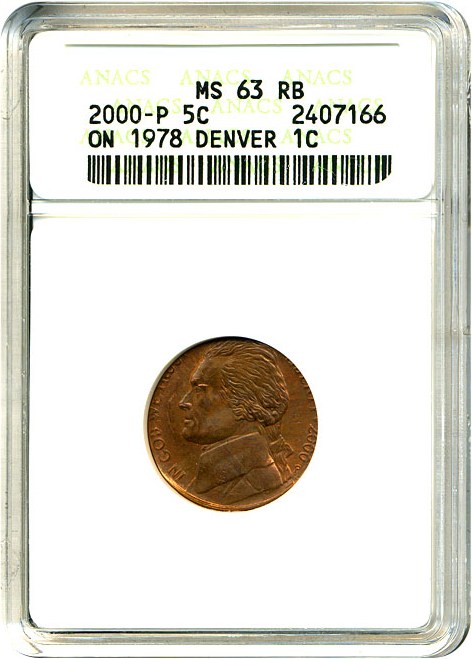 image for: Mint Error: 2000-P 5c ANACS MS63 RB (Struck on 1978-D Cent) 