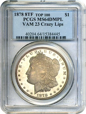 image for: Top 100 VAM: 1878 8TF $1 PCGS MS64 DMPL (VAM-23 Crazy Lips)