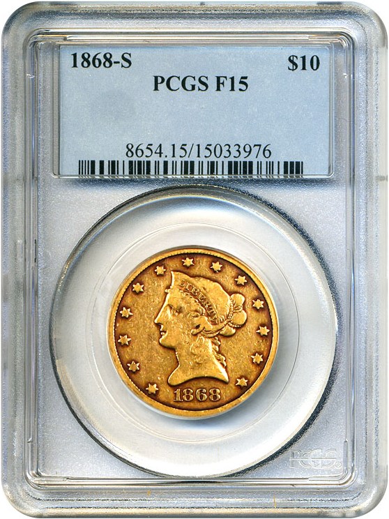 image for: 1868-S $10 PCGS F15