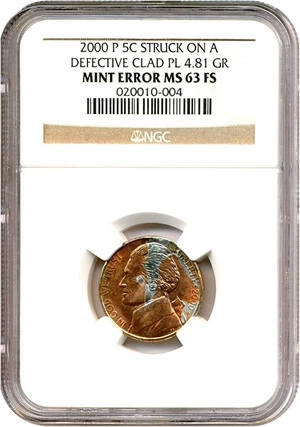 image for: Mint Error: 2000-P 5c NGC MS63 FS (Struck on defective Planchet - 4.81g)