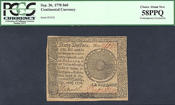 image for: Cont Congress: 1778 $60 26-Sep PCGS AU58 PPQ (Fr.CC86) *Comtemporary Counterfeit*