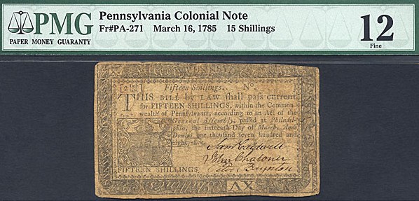 image for: Penn: 1785 15s 16-Mar PCGS F12 (Fr.PA271)