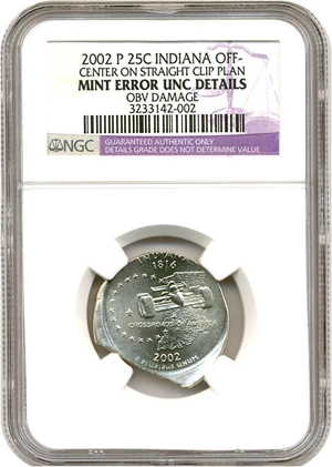 image for: Mint Error: 2002-P Indiana 25c NGC Unc Details (Off-Center on Straight Clip Plan, Obv Damage)