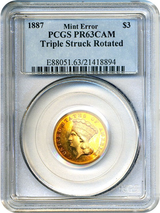 image for: Mint Error: 1887 $3 PCGS Proof 63 Cameo (Triple Struck Rotated)