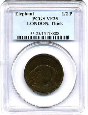 image for: Elephant 1/2 P PCGS VF25 (LONDON, Thick Planchet)