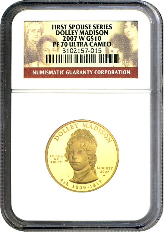 image for: 2007-W $10 NGC Proof 70 UCameo (Dolley Madison)