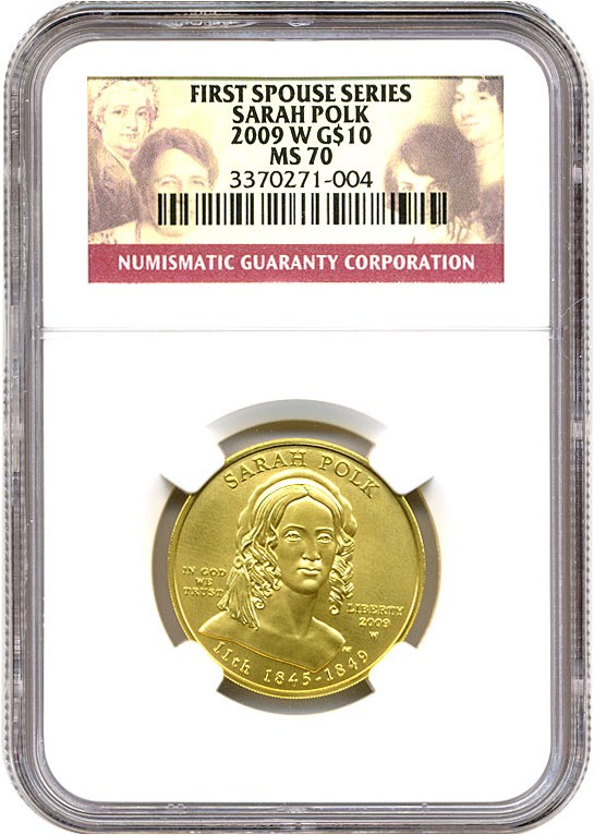 image for: 2009-W $10 NGC MS70 (Sarah Polk)