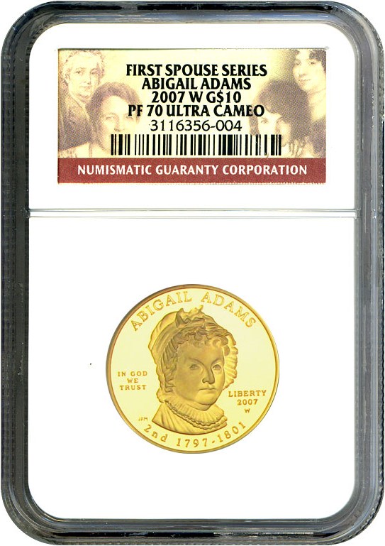image for: 2007-W $10 NGC Proof 70 UCameo (Abigail Adams)