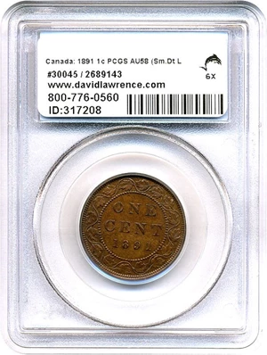 image for: Canada: 1891 1c PCGS AU58 (Sm.Dt, Lg.Ltr)