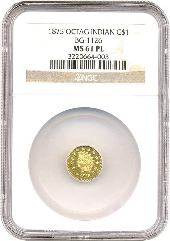 image for: 1875 G$1 NGC MS61 PL (BG-1126, Octag, Indian)