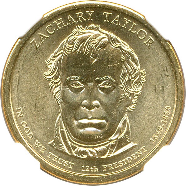 image for: 2009 Zach Taylor $1 NGC MS66  Missing Edge Lettering