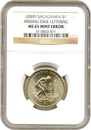 image for: Mint Error: 2009 Sac $1 NGC MS65 (Missing Edge Lettering)
