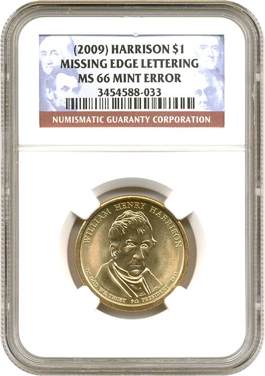 image for: Mint Error: 2009 $1 NGC MS66 (Harrison, Missing Edge Lettering)