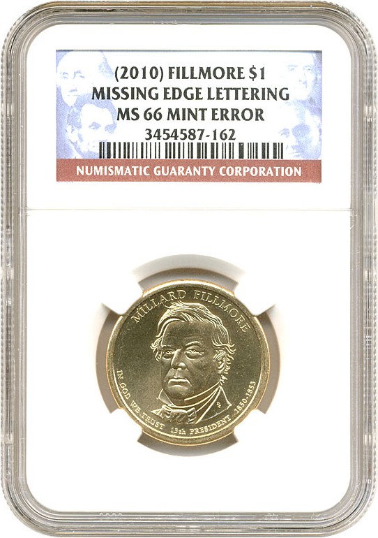 image for: Mint Error: 2010 $1 NGC MS66 (Fillmore, Missing Edge Lettering)