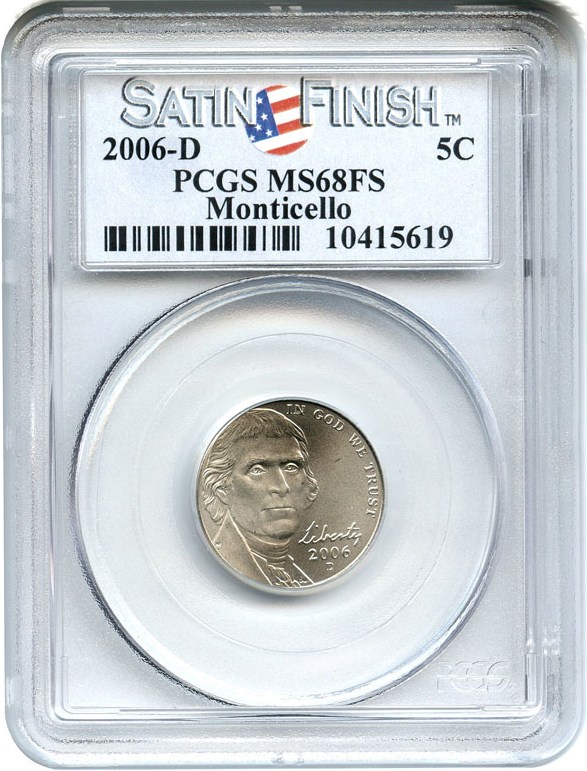 image for: 2006-D 5c PCGS MS68 FS (Satin Finish, Monticello)
