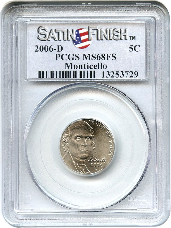 image for: 2006-D 5c PCGS MS68 FS (Satin Finish, Monticello)