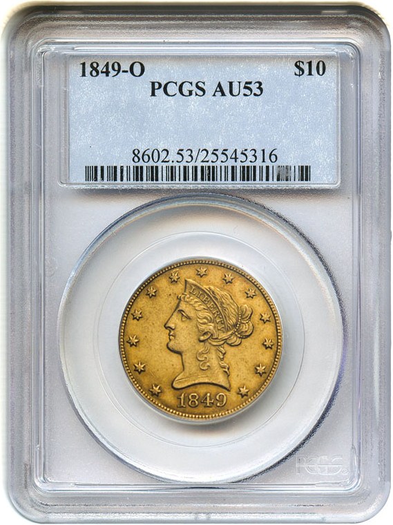 image for: 1849-O $10 PCGS AU53 - New Orleans Mint