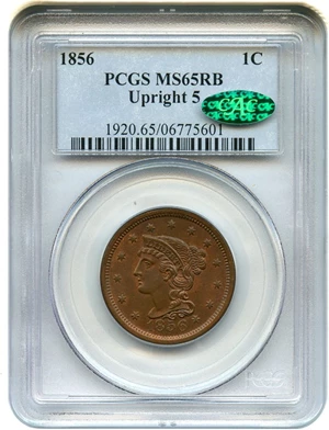image for: 1856 1c PCGS/CAC MS65 RB (Upright 5)