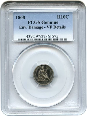 image for: 1868 H10c PCGS Genuine VF Details, Environmental Damage - No Reserve!
