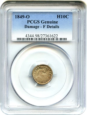 image for: 1849-O H10c PCGS Genuine, Damage F Details