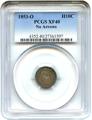 image for: 1853-O H10c PCGS XF40 (No Arrows) - Rare Underrated Date - No Reserve!