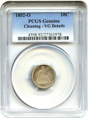 image for: 1852-O 10c PCGS Genuine, Cleaning VG Details