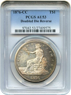 image for: 1876-CC Trade$ PCGS AU53 (Doubled Die Reverse)