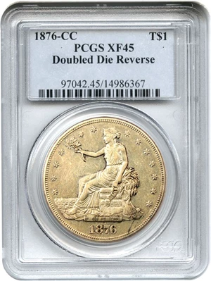 image for: 1876-CC Trade$ PCGS XF45 (Doubled Die Reverse)