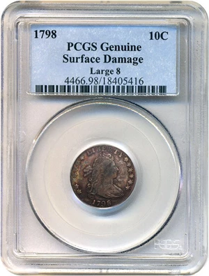 image for: 1798 10c PCGS Genuine, Surface Damage (Large 8)