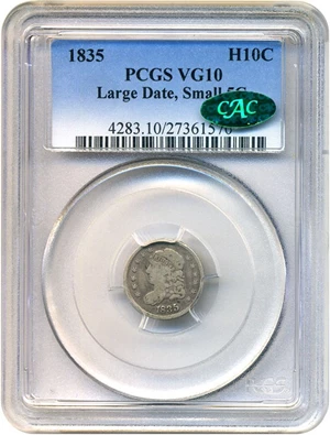 image for: 1835 H10c PCGS/CAC VG-10 (Large Date, Small 5C)
