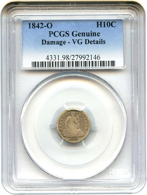 image for: 1842-O H10c PCGS Genuine VG Details, Damage - No Reserve!