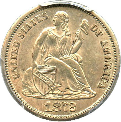 image for: 1872-S 10c PCGS MS62 - Rare Date in Unc - No Reserve!