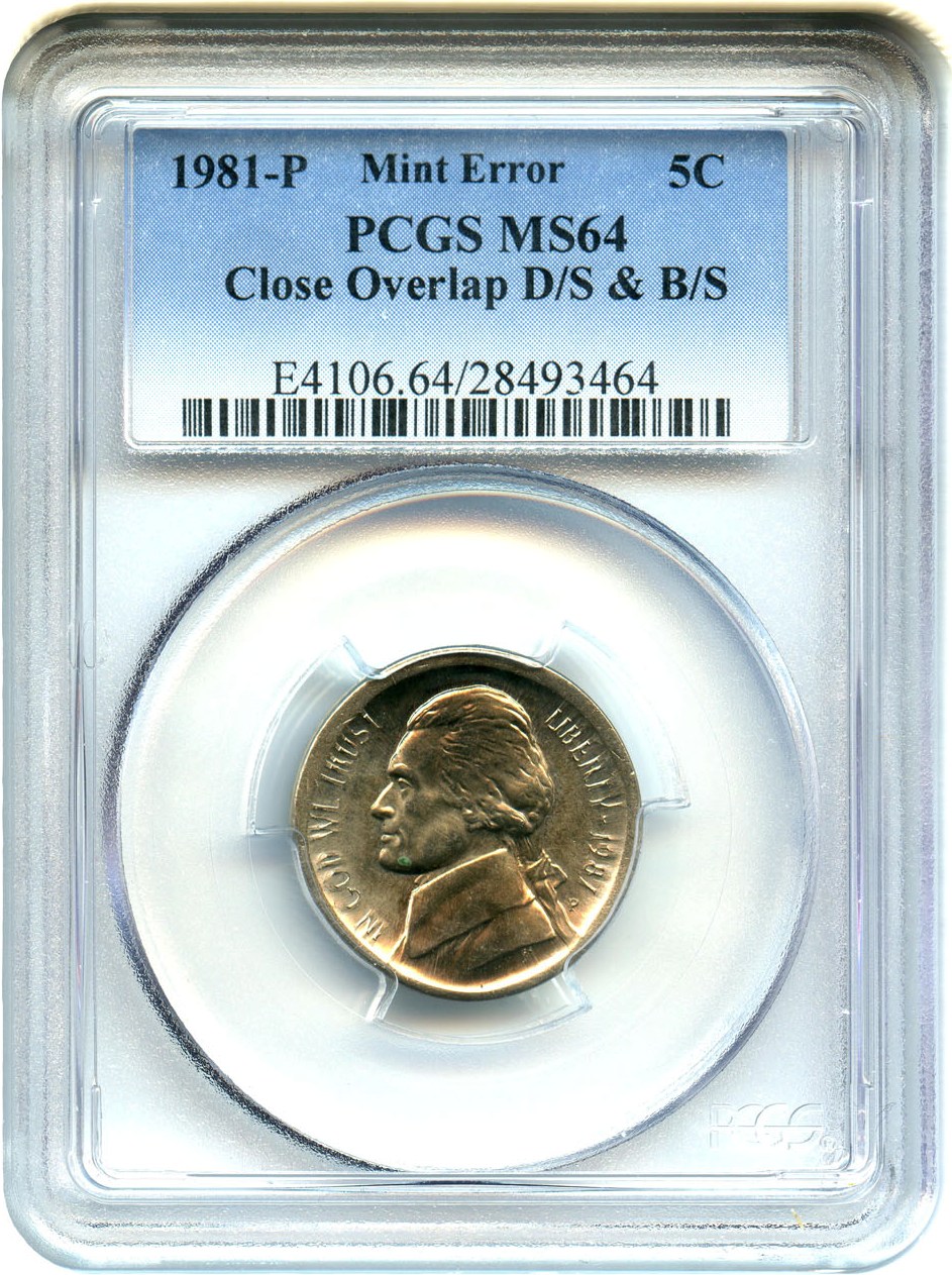 image for: Mint Error: 1981-P 5c PCGS MS64 (Close Overlap, Double Struck, Broadstruck) - No Reserve!