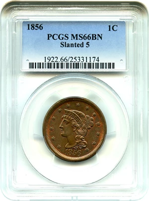 image for: 1856 1c PCGS MS66 BN (Slanted 5) Superb Gem Type Coin