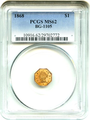 image for: California Gold: 1868 $1 PCGS MS62 (BG-1105) Scarce Territorial Gold