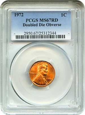 image for: 1972/1972 1c PCGS MS67 RD (Doubled Die) Popular & Scarce Variety