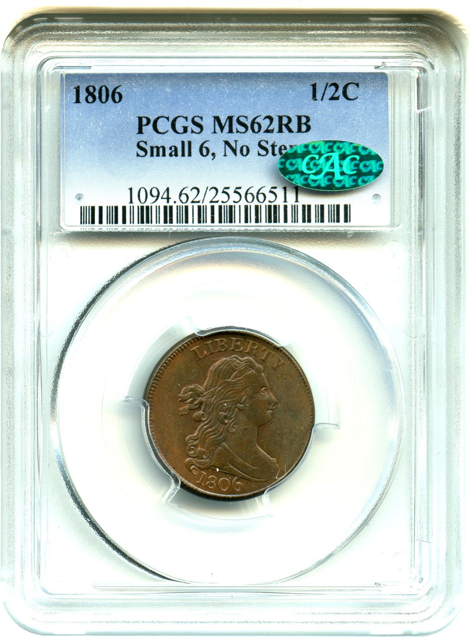 image for: 1806 1/2c PCGS/CAC MS62 RB (Large 6, Stems)