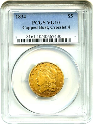 image for: 1834 Capped Head $5 PCGS VG-10 (Capped Bust, Crosslet 4)