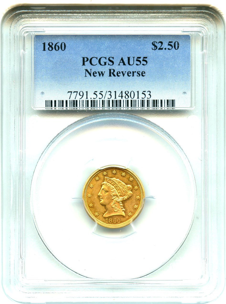 image for: 1860 $2 1/2 PCGS AU55 (New Reverse)