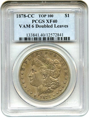image for: 1878-CC $1 PCGS XF40 (VAM-6, Doubled Leaves) - No Reserve!